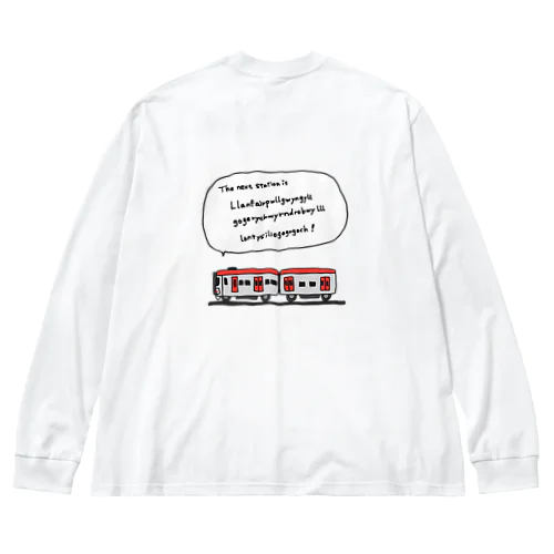 世界一長い駅名 Big Long Sleeve T-Shirt