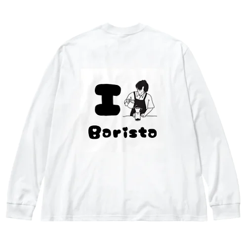 I am barista ビッグシルエットロングスリーブTシャツ