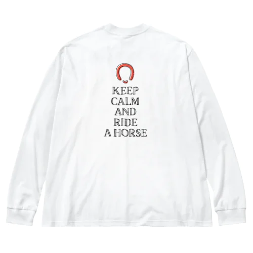 透過済Keep calm 蹄鉄、馬蹄 シリーズ2  Big Long Sleeve T-Shirt