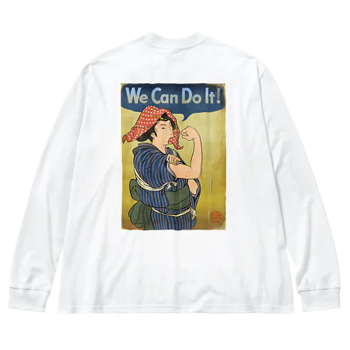 "we can do it!"(浮世絵) #2 ビッグシルエットロングスリーブTシャツ