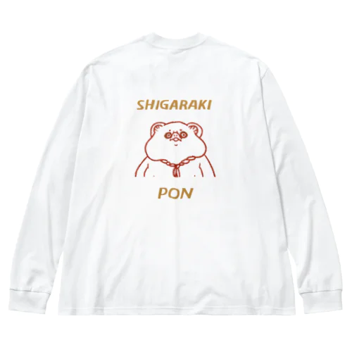 しがらきポン Big Long Sleeve T-Shirt