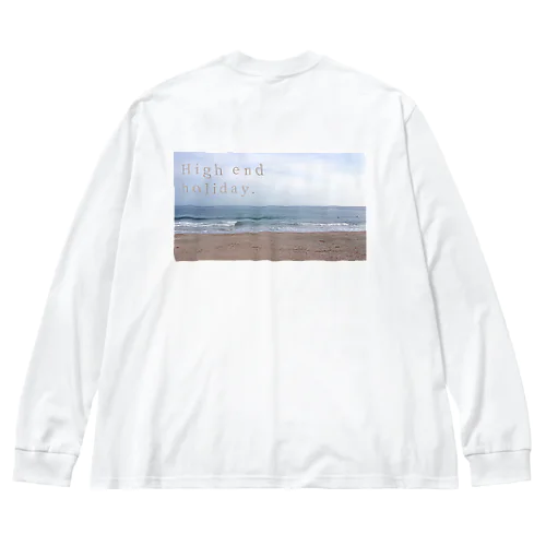 High end holiday. Big Long Sleeve T-Shirt