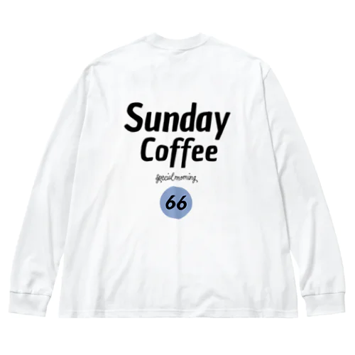 Sunday coffee ビッグシルエットロングスリーブTシャツ