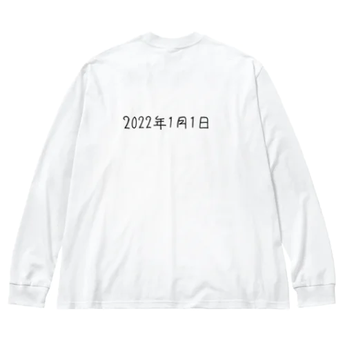 2022年1月1日 ビッグシルエットロングスリーブTシャツ