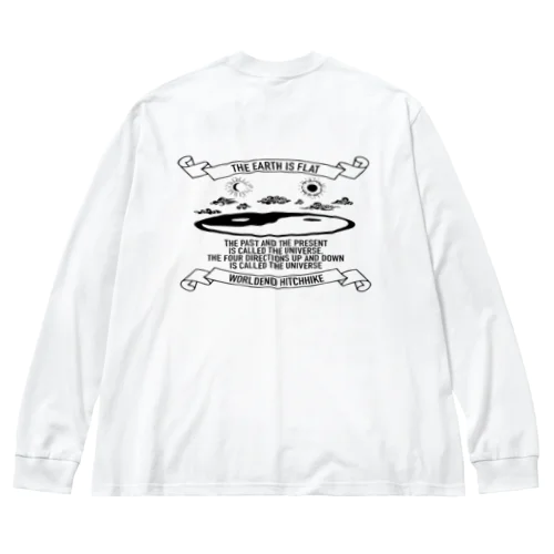 ジ・アースイズフラット バックプリント The Earth is Flat back print Big Long Sleeve T-Shirt