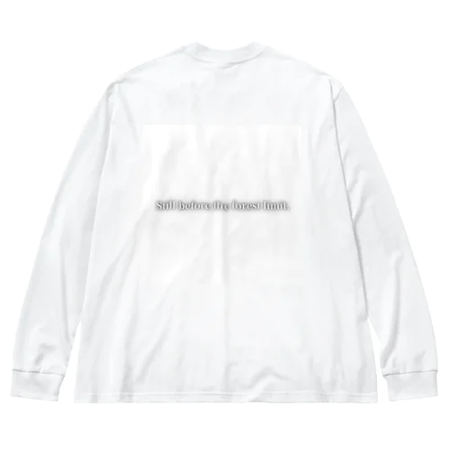 いまだ森林限界の手前。 Big Long Sleeve T-Shirt