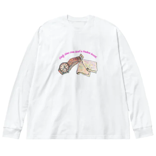 時が経てば Big Long Sleeve T-Shirt