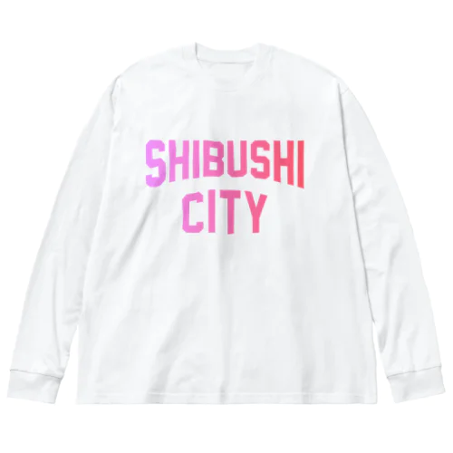 志布志市 SHIBUSHI CITY ビッグシルエットロングスリーブTシャツ