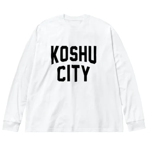 甲州市 KOSHU CITY ビッグシルエットロングスリーブTシャツ