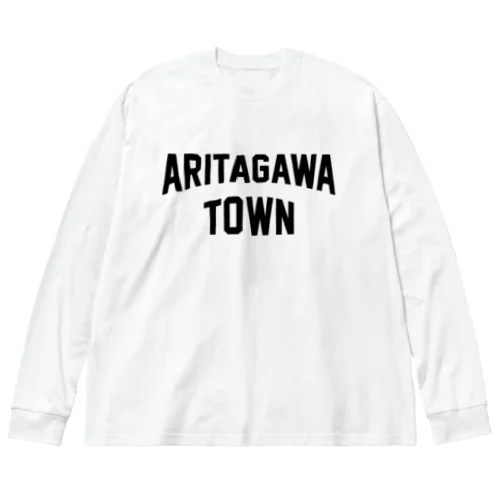 有田川町 ARITAGAWA TOWN ビッグシルエットロングスリーブTシャツ