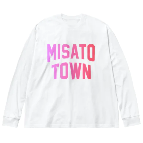 美里町 MISATO TOWN ビッグシルエットロングスリーブTシャツ