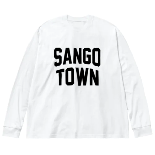 三郷町 SANGO TOWN Big Long Sleeve T-Shirt