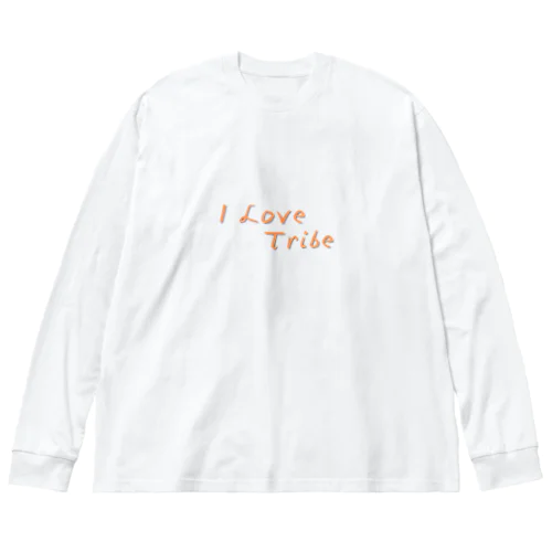 I LOVE Tribe　文字色 Big Long Sleeve T-Shirt