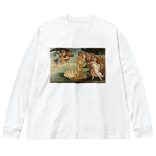 ボッティチェリ「ヴィーナスの誕生」 Big Long Sleeve T-Shirt