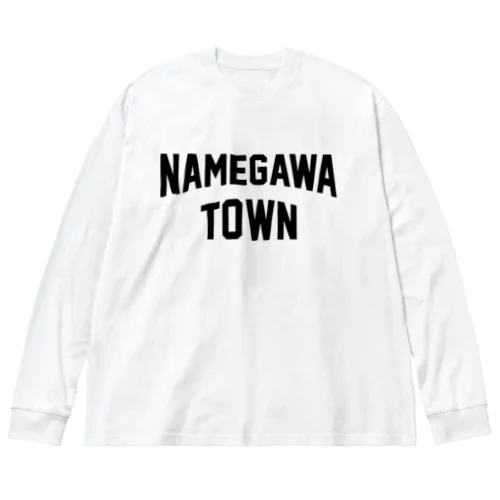 滑川町 NAMEGAWA TOWN ビッグシルエットロングスリーブTシャツ