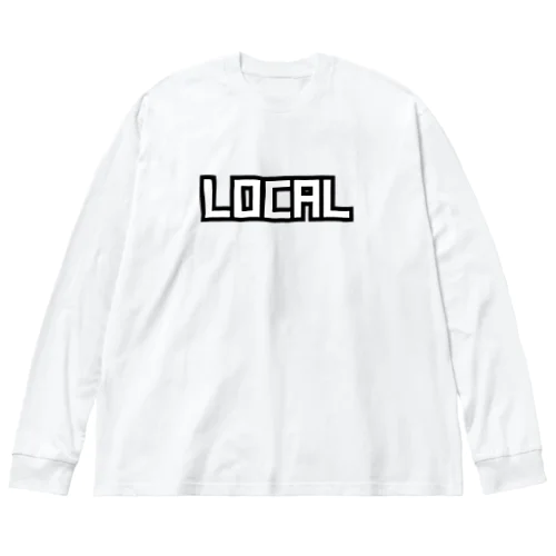 ローカル LOCAL local 地元 田舎 ご当地 地方 ビッグシルエットロングスリーブTシャツ