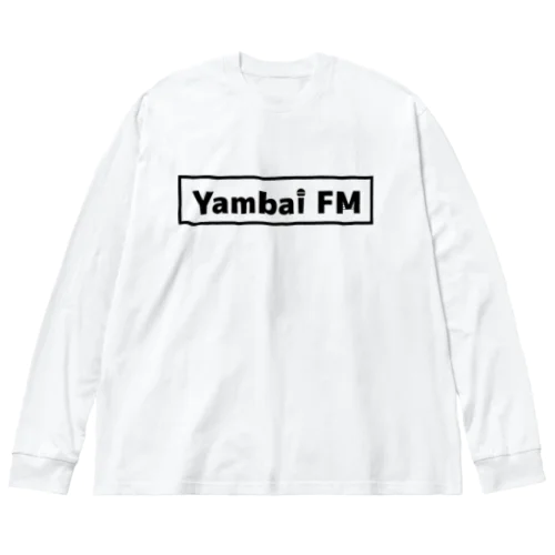 Yambai FM おしゃれ文字 黒 ビッグシルエットロングスリーブTシャツ