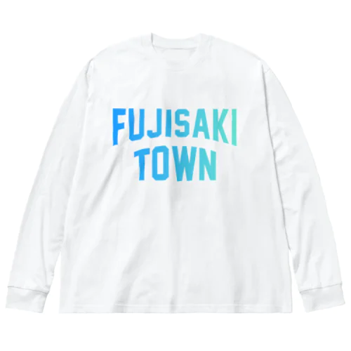 藤崎町 FUJISAKI TOWN ビッグシルエットロングスリーブTシャツ