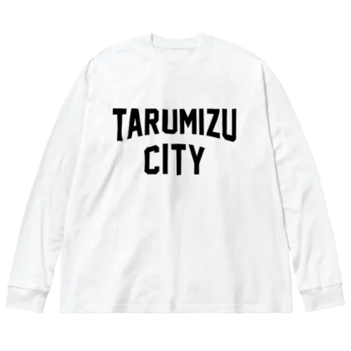 垂水市 TARUMIZU CITY ビッグシルエットロングスリーブTシャツ