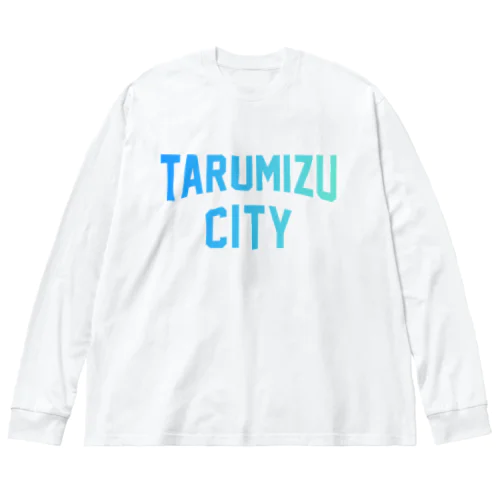 垂水市 TARUMIZU CITY ビッグシルエットロングスリーブTシャツ