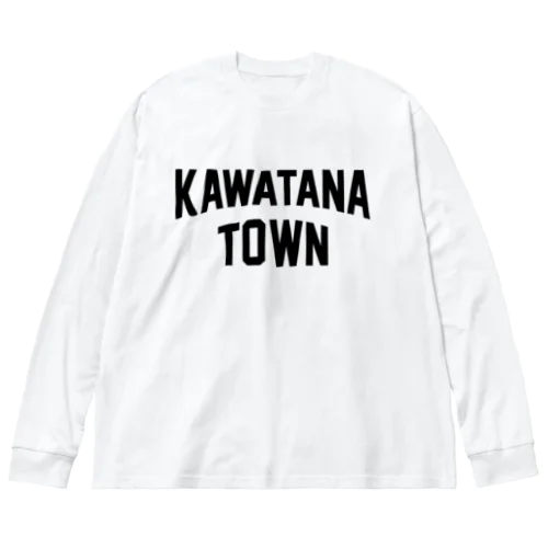 川棚町 KAWATANA TOWN Big Long Sleeve T-Shirt