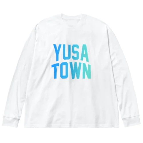 遊佐町 YUSA TOWN Big Long Sleeve T-Shirt