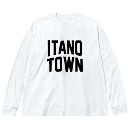 板野町 ITANO TOWN Big Long Sleeve T-Shirt