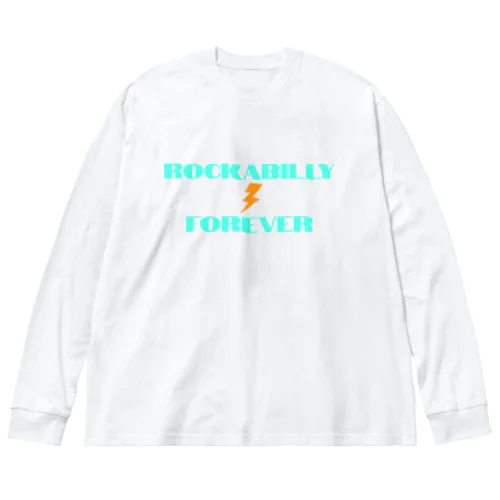 Rockabilly Forever（シンプルG） ビッグシルエットロングスリーブTシャツ