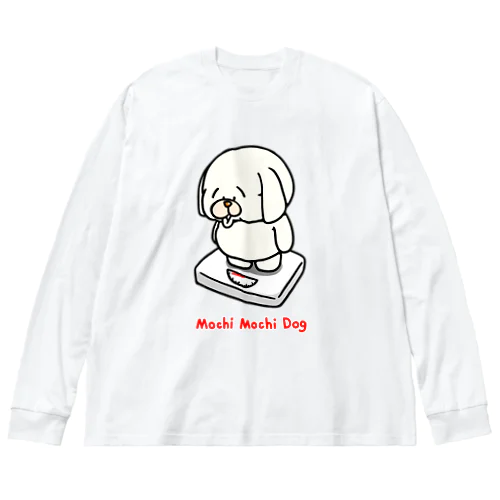 もちもちドッグ 体重計編 Big Long Sleeve T-Shirt