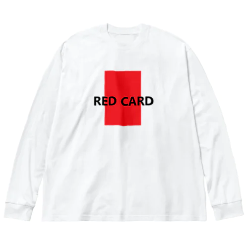 レッドカード　⚽　サッカー Big Long Sleeve T-Shirt