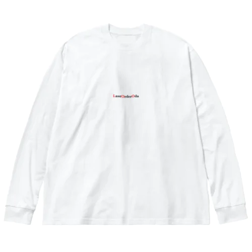 ラストオーダー織田 Big Long Sleeve T-Shirt