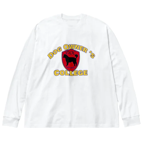 DogOwner'sCollegeグッツ Big Long Sleeve T-Shirt