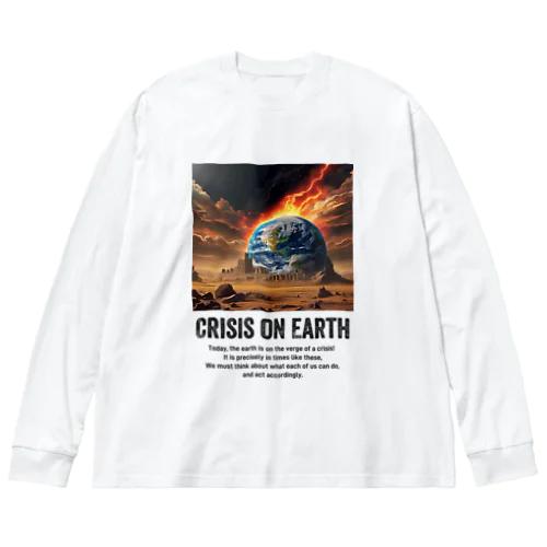 地球の危機 Crisis on Earth ビッグシルエットロングスリーブTシャツ