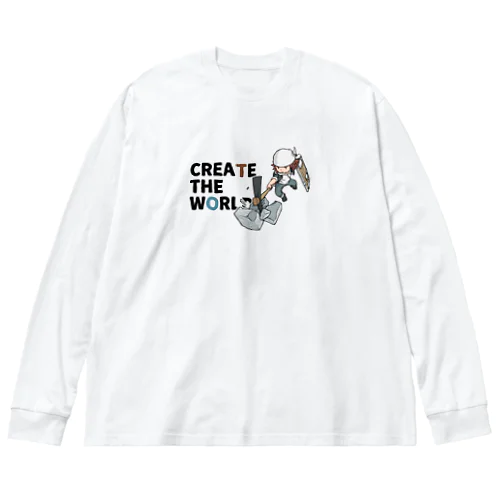 CREATE THE WORLD Big Long Sleeve T-Shirt