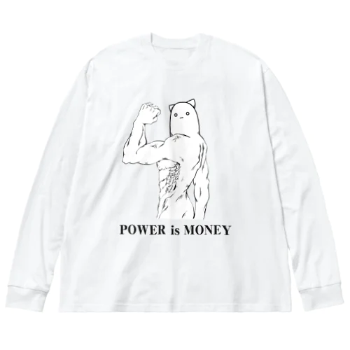 POWER is MONEYシャツ Big Long Sleeve T-Shirt