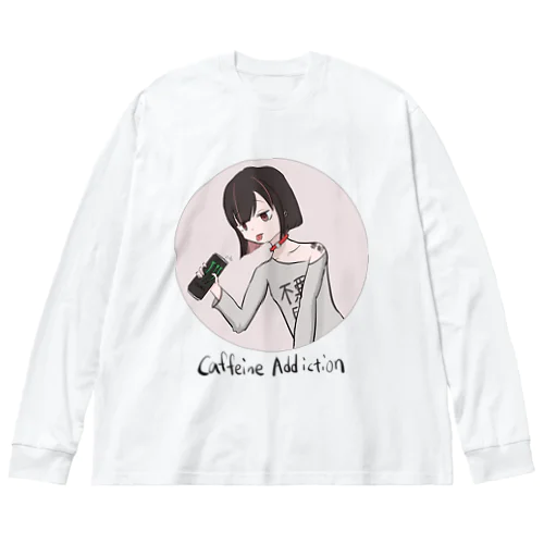 カフェイン中毒娘 ビッグシルエットロングスリーブTシャツ