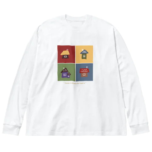 Home Big Long Sleeve T-Shirt