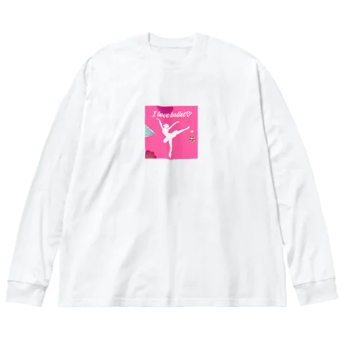 I love balletグッズ🩰 ビッグシルエットロングスリーブTシャツ