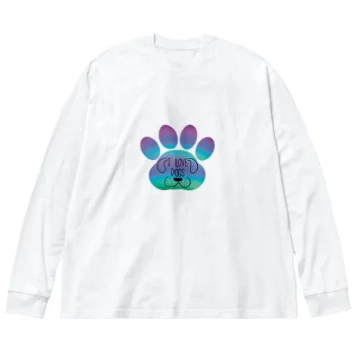 I love dogs わんちゃん好きさんへ ビッグシルエットロングスリーブTシャツ