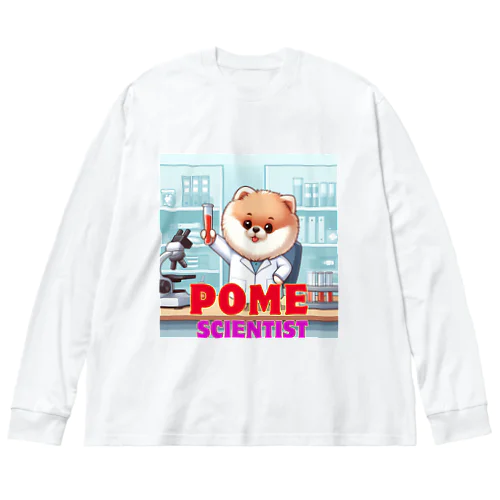 ポメサイエンティスト Big Long Sleeve T-Shirt