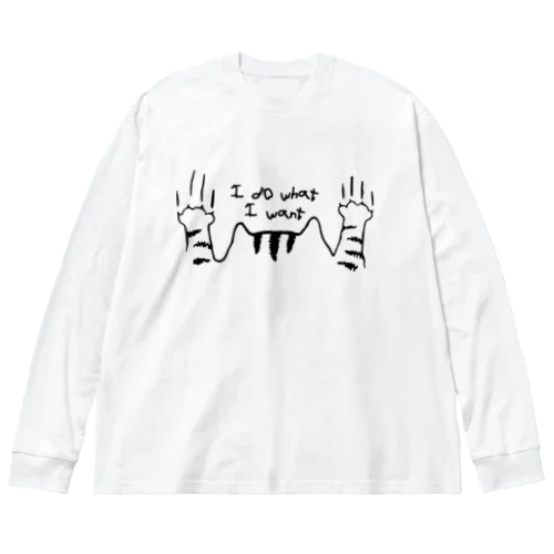 やりたいことをするにゃ～ Big Long Sleeve T-Shirt