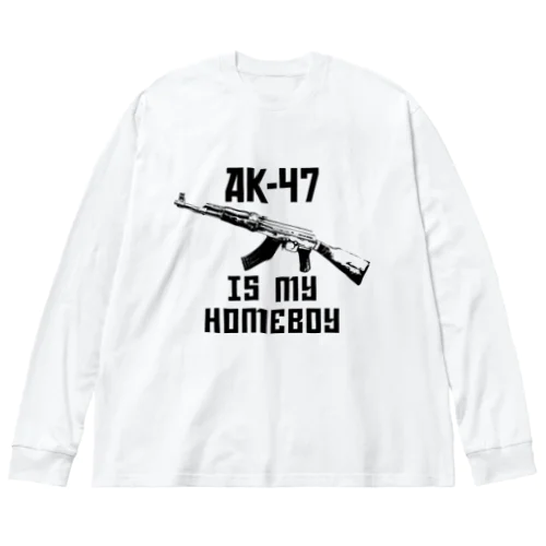 AK47は俺の友達 ビッグシルエットロングスリーブTシャツ