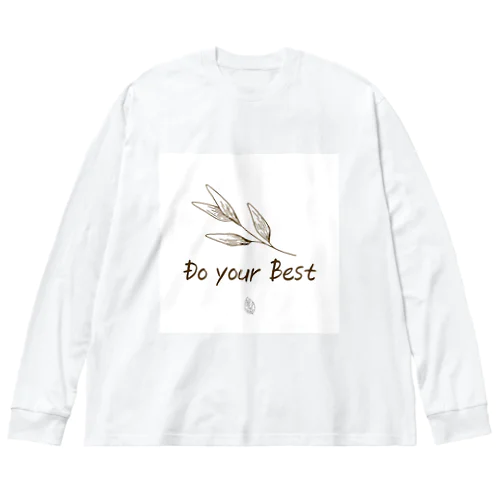 「Do your best」文字コンテンツ ビッグシルエットロングスリーブTシャツ