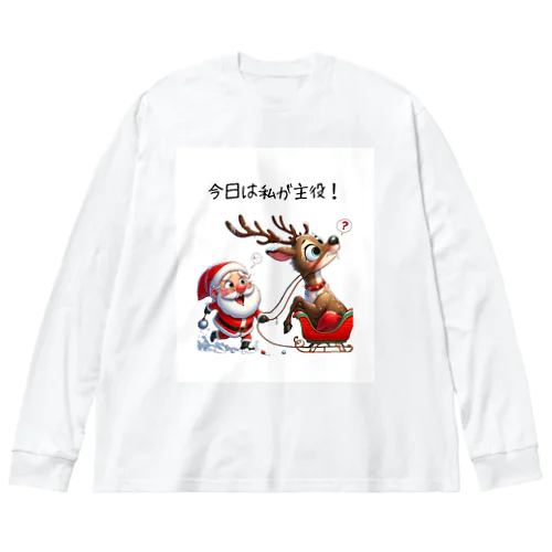 トナカイのターン！ Big Long Sleeve T-Shirt