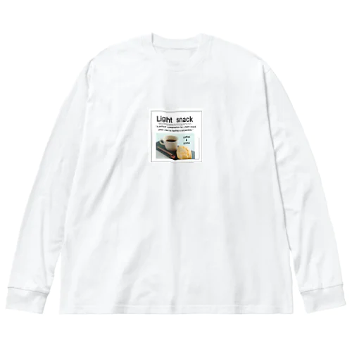 Light　snack Big Long Sleeve T-Shirt