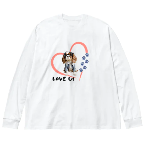 I LOVE キャバリア♥ Big Long Sleeve T-Shirt