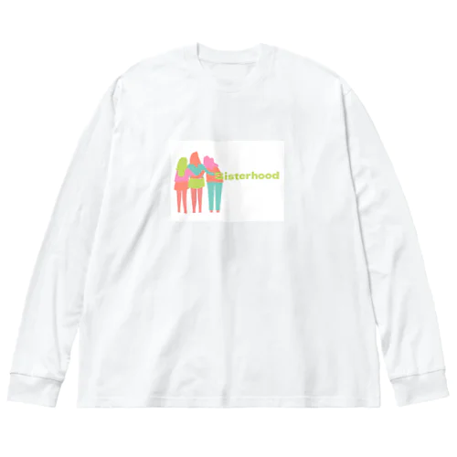 Sisterhood  ビッグシルエットロングスリーブTシャツ