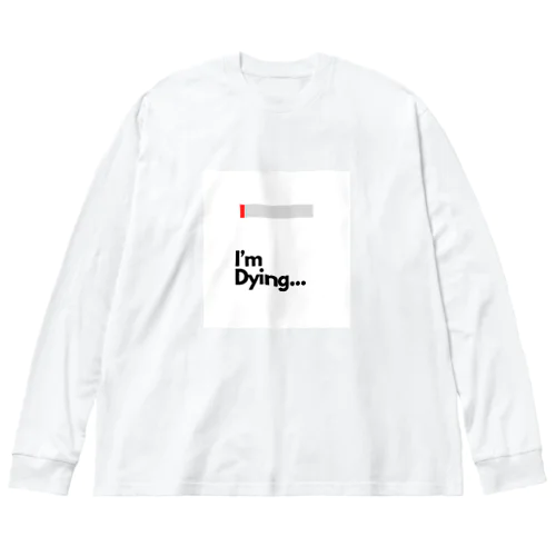 My Status(Dying) ビッグシルエットロングスリーブTシャツ