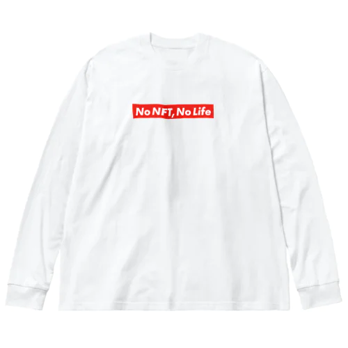 No NFT, No Life ビッグシルエットロングスリーブTシャツ