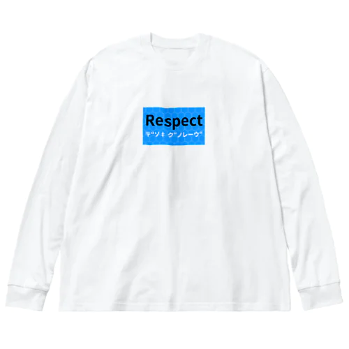 Respect Big Long Sleeve T-Shirt